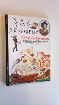 Christofer Columbus - upptäckaren och äventyraren