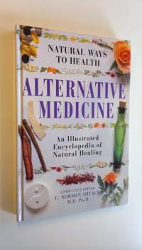 Natural ways to health - Alternative medicine