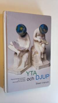 YTA och DJUP - Psykoanalytiskt perspektiv på människan i det moderna samhället