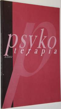 Psykoterapia 3/2002 : Therapeia-säätiön jäsenlehti