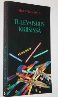 Tulevaisuus kriisissä