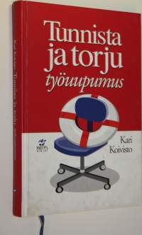 Tunnista ja torju työuupumus
