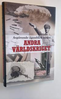 Avgörande ögonblick under andra världskriget (ERINOMAINEN)