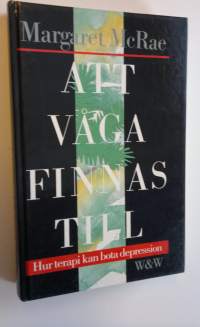 Att våga finnas till