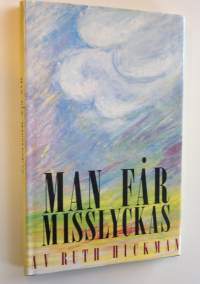 Man får misslyckas
