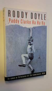 Paddy Clarke Ha Ha Ha