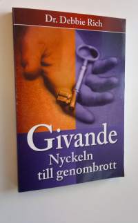 Givande nyckeln till genombrott