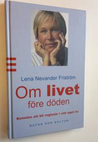 Om livet före döden