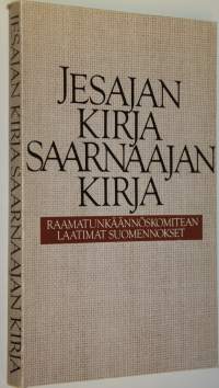 Jesajan kirja ; Saarnaajan kirja