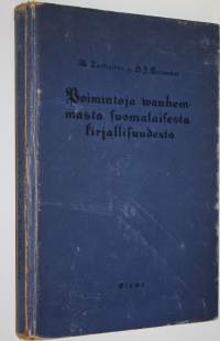 Poimintoja vanhemmasta suomalaisesta kirjallisuudesta