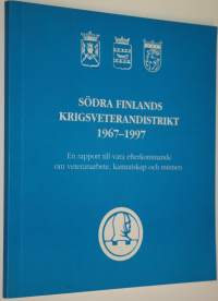 Södra Finlands Krigsveterandistrikt 1967-1997