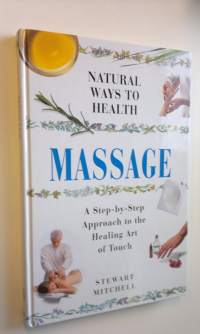 Naturall ways to health : Massage