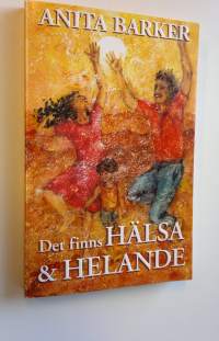 Det finns hälsa &amp; helande