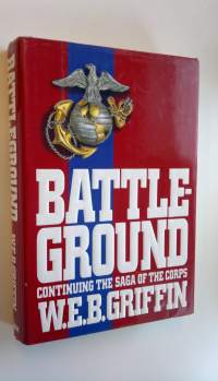 Battle-ground : book IV of the Corps