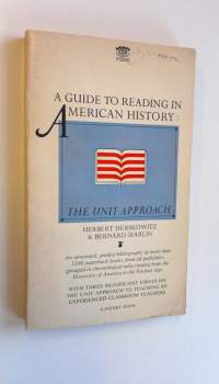 A guide to reading American history : the unit approach