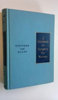 A textbook of surgery for nurses