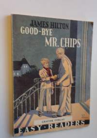 Good-bye Mr. Chips - Easy Readers