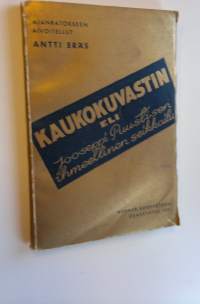 Kaukokuvastin eli Jooseppi Puustisen ihmeellinen seikkailu