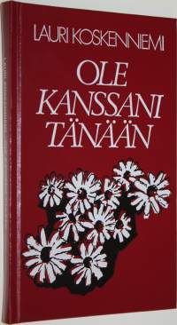 Ole kanssani tänään