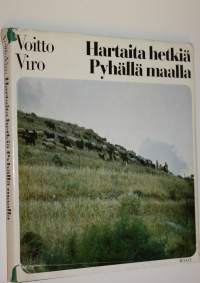 Hartaita hetkiä Pyhällä maalla (signeerattu)