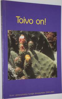 Toivo on! : Ev.lut. Lähetyshdistys Kylväjän lähetysjulkaisu 2000-2001