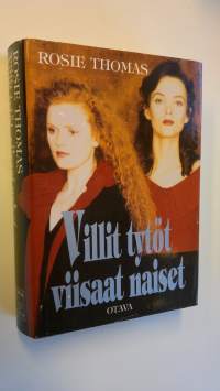 Villit tytöt, viisaat naiset