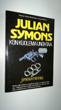 Kun kuolema unohtaa (ERINOMAINEN)