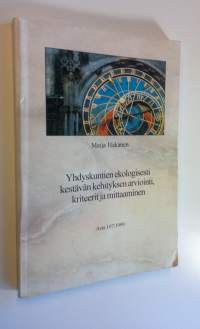 Yhdyskuntien ekologisesti kestävän kehityksen arviointi, kriteerit ja mittaaminen