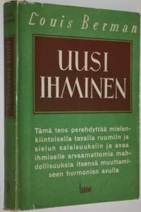 Uusi ihminen : ihminen ja ihmisen rauhaset