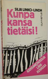 Kunpa kansa tietäisi! : kansanedustaja lähikuvassa