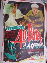 Ali Baba ja 40 rosvoa - Ali Baba och de 50 rövarna -elokuvajuliste / poster, pääosissa Fernandel, Samia Gamal, Dieter Borsche, ohjaus Jacques Becker