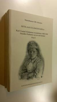 Sotilaan elämäntarina 1-2 : Karl Gustaf Hultamon muistelmia 1900-1945 : Hulden-Hultamo-suvun selvitykset (ERINOMAINEN)