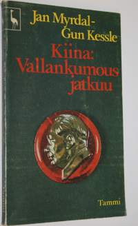 Kiina: vallankumous jatkuu