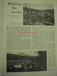 Kotiliesi 1930 nr 8 (pääsiäinen 1930. Laaja artikkeli kuvineen kaappikelloista, v 1930. Artikkeli kuvineen Jäämeri Narvik ja Vesisaari .Takakannessa piirretty