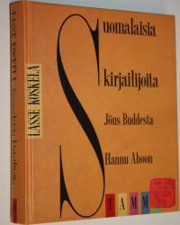 Suomalaisia kirjailijoita Jöns Buddesta Hannu Ahoon