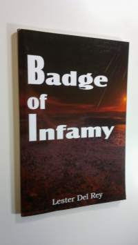 Badge of infamy