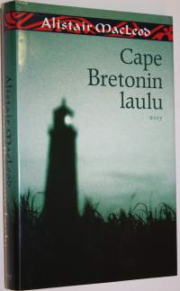 Cape Bretonin laulu (ERINOMAINEN)