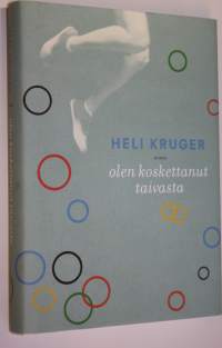 Olen koskettanut taivasta (ERINOMAINEN)