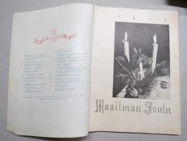 Maailman Joulu 1946 - Arvi A. Karisto Oy joululehti, kirjoituksia ja kuvituksia mm. Anni Polva, Heikki Asunta,  Kalervo Reponen, Riku Sarkola, Teuvo Kauppo