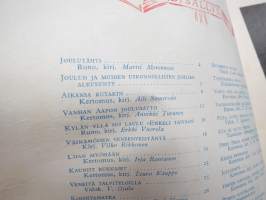 Maailman Joulu 1946 - Arvi A. Karisto Oy joululehti, kirjoituksia ja kuvituksia mm. Anni Polva, Heikki Asunta,  Kalervo Reponen, Riku Sarkola, Teuvo Kauppo