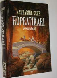 Deverryn taru 1, Hopeatikari