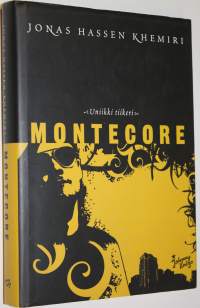 Montecore : uniikki tiikeri