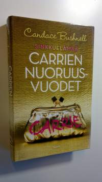 Carrien nuoruusvuodet