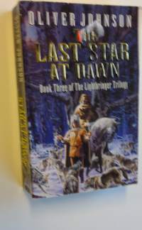 The last star at dawn - The Lightbringer trilogy 3 (painovirhekappale)