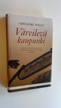 Väreilevä kaupunki