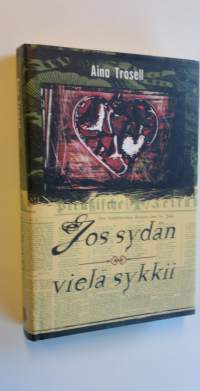 Jos sydän vielä sykkii (ERINOMAINEN)