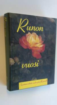 Runon vuosi : runoja ja säkeitä vuoden varrella