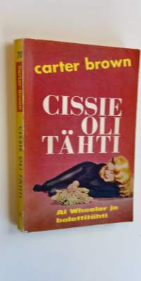 Cissie oli tähti