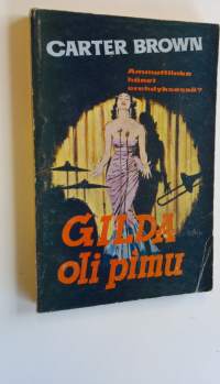 Gilda oli pimu