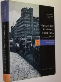 Helsingin historia vuodesta 1945 2, Suunnittelu ja rakentuminen, sosiaaliset ongelmat, urheilu